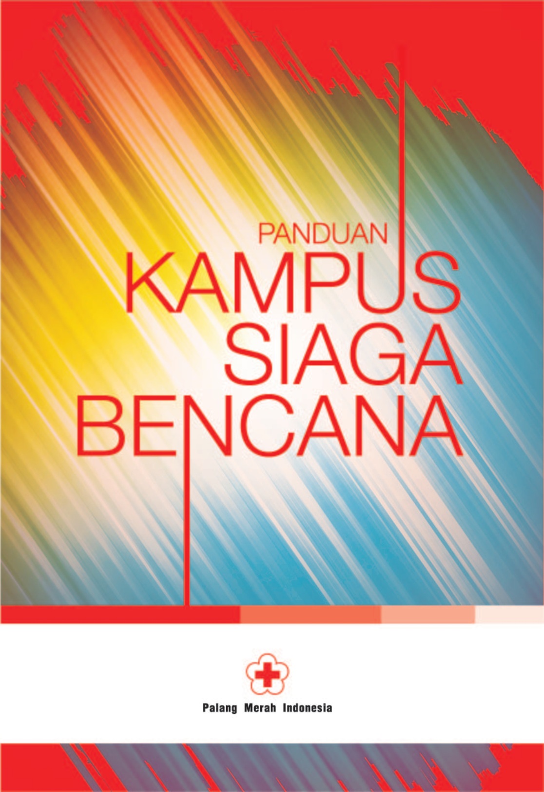 Panduan Kampus Siaga Bencana
